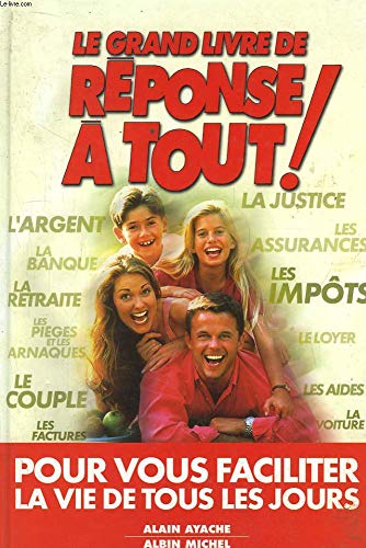 Le Grand livre de réponse à tout 2000