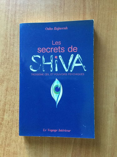 Les Secrets de Shiva : troisième oeil et pouvoirs psychiques