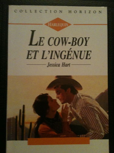 Le cow-boy et l'ingénue (Collection Horizon)
