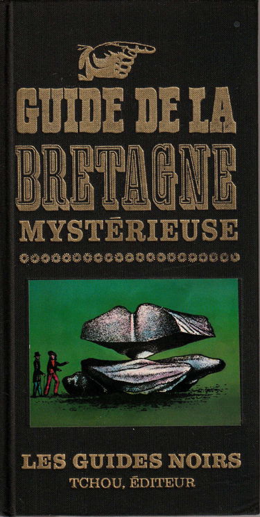 Guide de la Bretagne mystérieuse