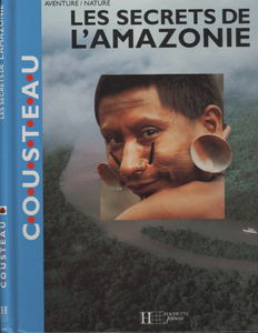 Les Secrets de l'Amazonie