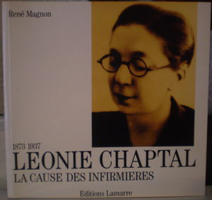 Léonie Chaptal : 1876-1937 : la cause des infirmières