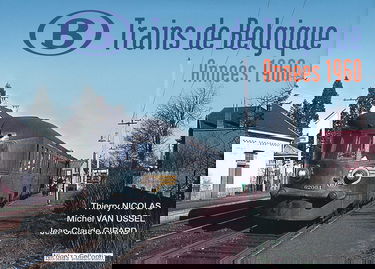 Trains de Belgique Années 1960