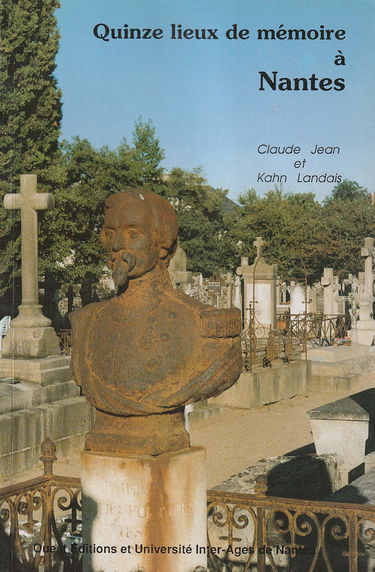 Quinze lieux de mémoire à Nantes