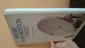 Histoire d'une mutation : Des demoiselles du téléphone à la mondialisation des télécommunications