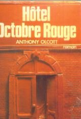 Hôtel Octobre Rouge
