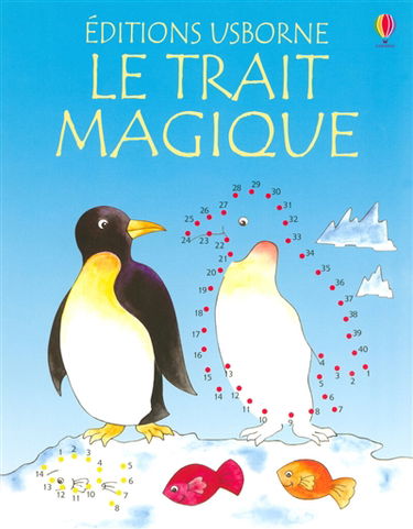 Le trait magique : coup de coeur !