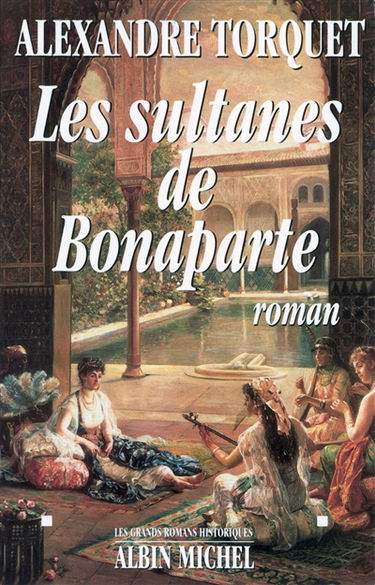 Les sultanes de Bonaparte
