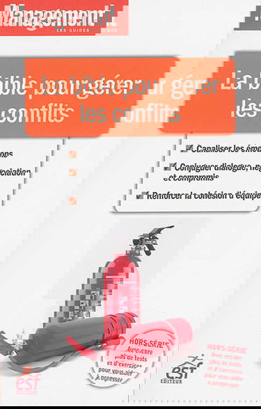 La bible pour gérer les conflits