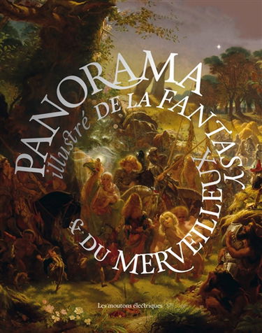 Panorama illustré de la fantasy & du merveilleux