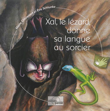 Xal, le lézard, donne sa langue au sorcier