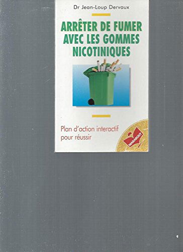 Arrêter de fumer avec les gommes nicotiniques