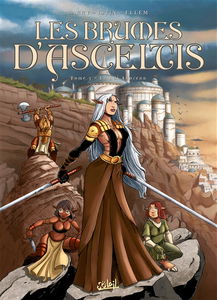 Les brumes d'Asceltis. Vol. 3. Le roi Akorenn