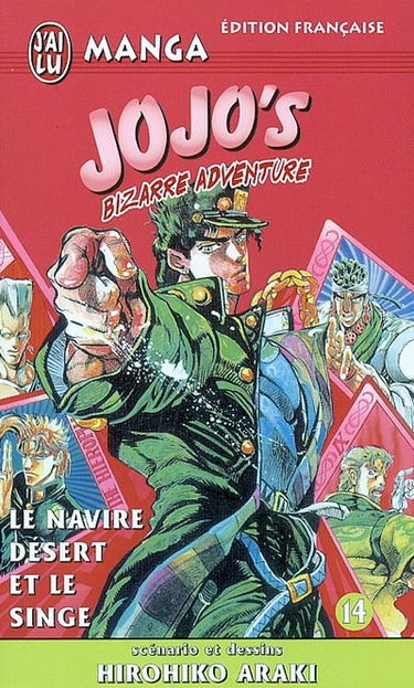 Jojo's bizarre adventure. Vol. 14. Le navire désert et le singe