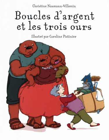 Boucles d'argent et les trois ours