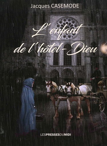 L'enfant de l'hôtel-Dieu
