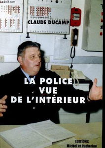 La police vue de l'intérieur