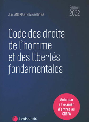 Code des droits de l'homme et des libertés fondamentales 2022
