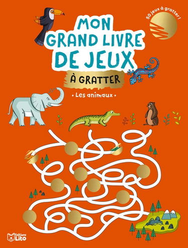 Les animaux : 50 jeux à gratter