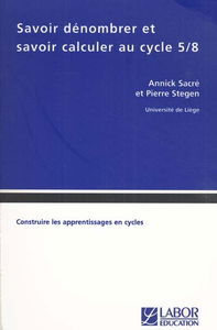 Savoir dénombrer et savoir calculer au cycle 5-8