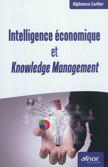 Intelligence économique et knowledge management