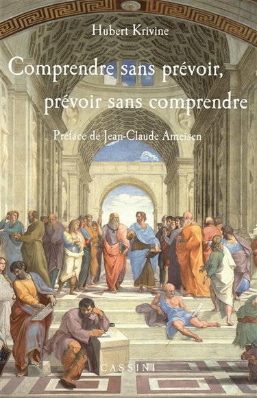 Comprendre sans prévoir, prévoir sans comprendre