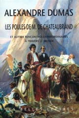 Les poules de M. de Chateaubriand : et autres rencontres extraordinaires à travers le monde