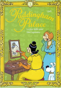 Puddingham Palace. Vol. 3. La plus belle pour faire tapisserie