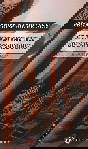 Le grand ange rose de Strasbourg : funestes dédales