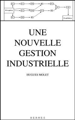 Une Nouvelle gestion industrielle