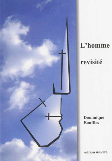 L'homme revisité