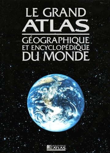 Le Grand Atlas encyclopédique du monde