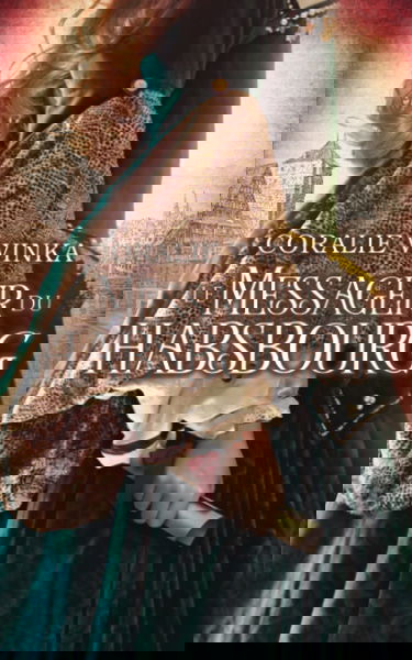 Le messager du Habsbourg