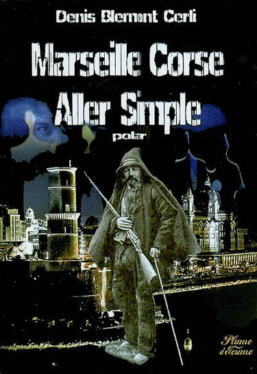 Marseille-Corse : aller simple