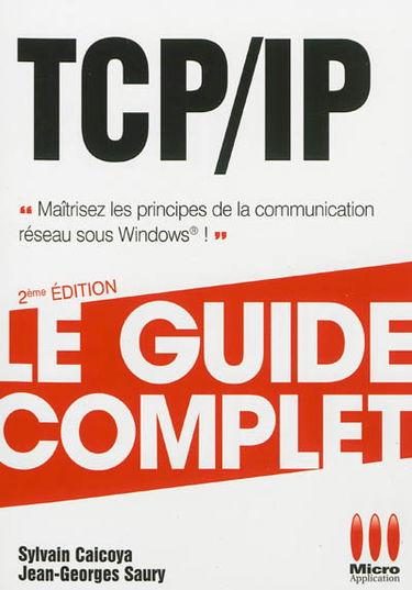 TCP-IP : maîtrisez les principes de la communication réseau sous Windows !
