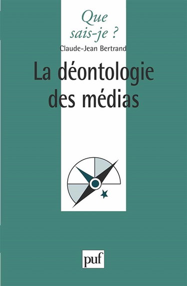 La déontologie des médias