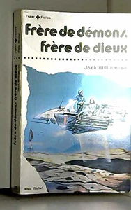 Frère de démons, frère de dieux