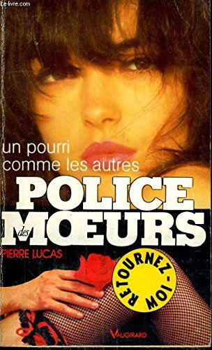 Un pourri comme les autres