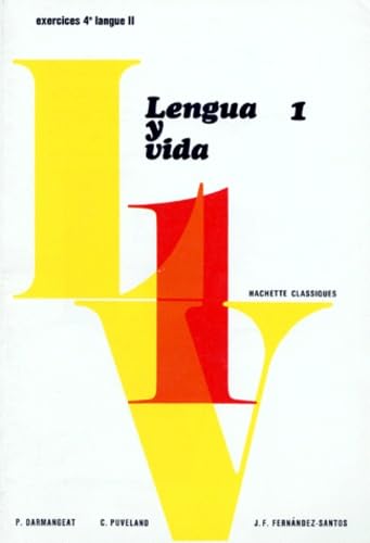 Lengua y vida : 01 : Classe de 4e. Langue 2