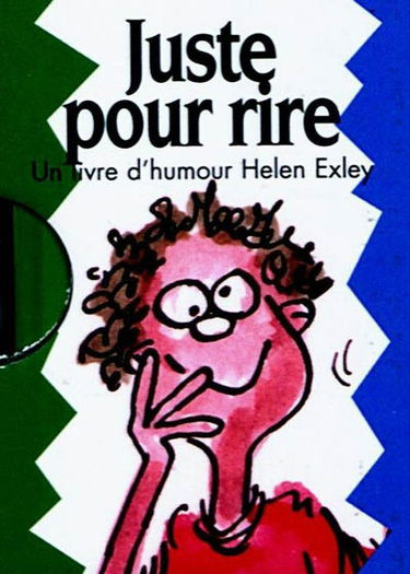 Juste pour rire : un livre d'humour