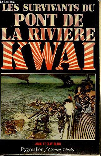 Les Survivants du pont de la rivière Kwaî