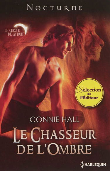 Le cercle de la nuit. Le chasseur de l'ombre
