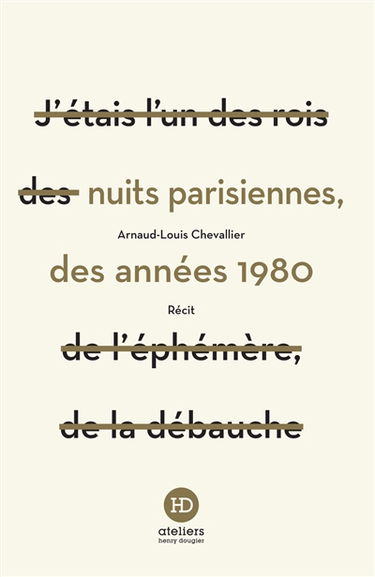 Nuits parisiennes des années 1980 : récit