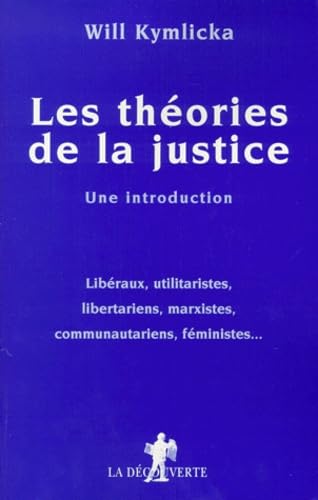 Les théories de la justice, une introduction