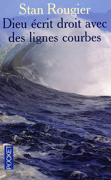 Dieu écrit droit avec des lignes courbes