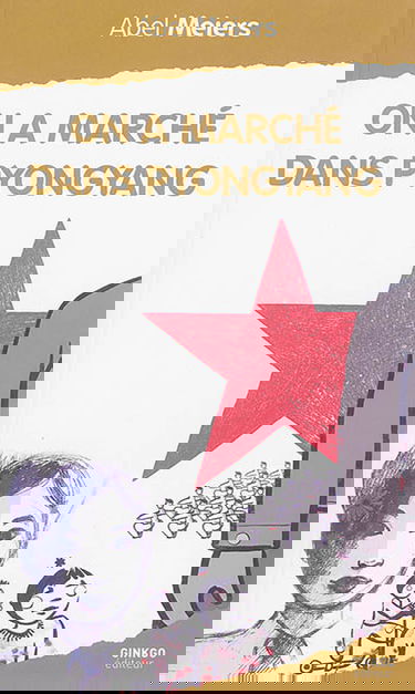 On a marché dans Pyongyang : une année en Corée du Nord