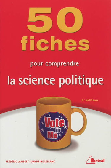 Couverture de 50 fiches pour comprendre la science politique