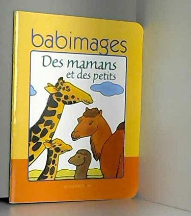 Des Mamans et des petits