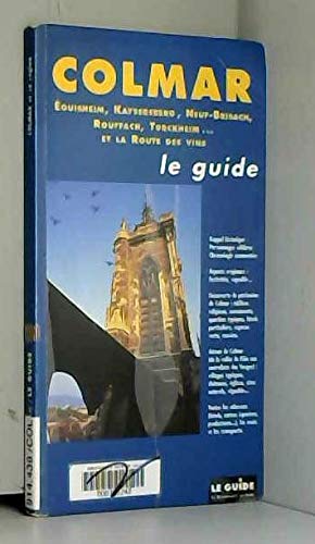 Colmar et la route des vins