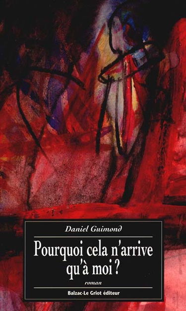 Pourquoi cela n'arrive qu'à moi ?